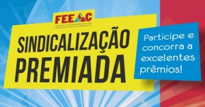 Campanha Sindicalizao Premiada - Leia o regulamento 