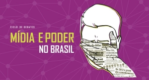 Sindilimp apoia debate que analisa relao entre mdia e poder no Brasil 