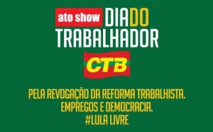Sindilimp convida para Ato Show do Dia do Trabalhador
